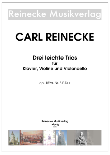 Reinecke: Drei leichte Trios für Klavier, Violine und Violoncello op. 159a Nr. 3