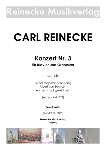 Reinecke: Klavierkonzert Nr. 3 op. 144