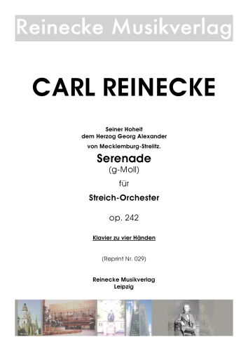 Reinecke: Serenade für Streichorchester (Fassung Klavier zu 4 Händen) op. 242