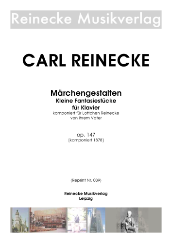 Reinecke: Märchengestalten Kleine Fantasiestücke für Klavier op. 147